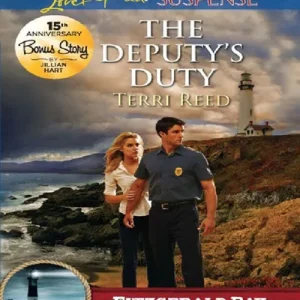 The Deputy's Duty (Fitzgerald Bay, Book 6) (Mills & Boon Love Inspired Suspense): First edition Top Pick