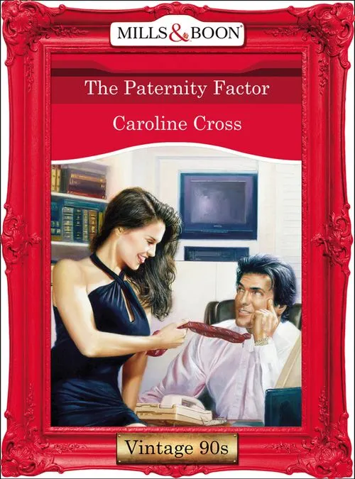 Buy Direct The Paternity Factor (Mills & Boon Vintage Desire): First edition