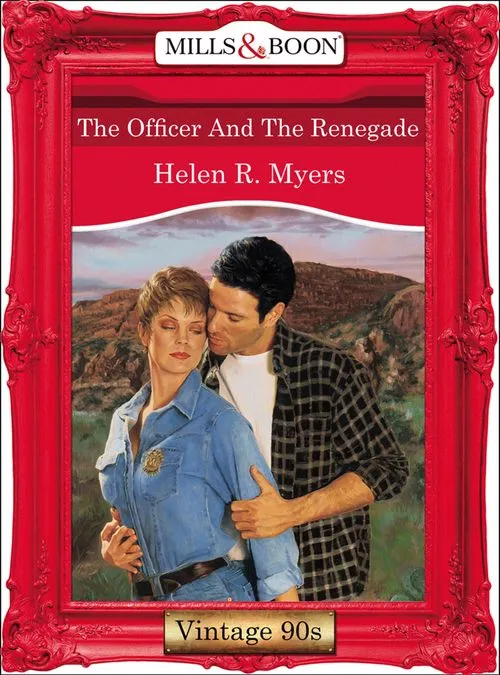 The Officer And The Renegade (Mills & Boon Vintage Desire): First edition Get Yours