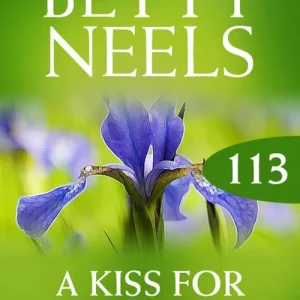 A Kiss for Julie (Betty Neels Collection, Book 113): First edition Bulk Order