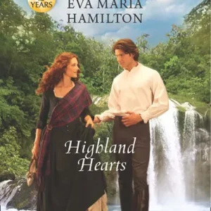 Highland Hearts (Mills & Boon Love Inspired Historical): First edition Exclusive Offer