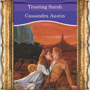 Trusting Sarah (Mills & Boon Vintage 90s Modern): First edition Best Seller