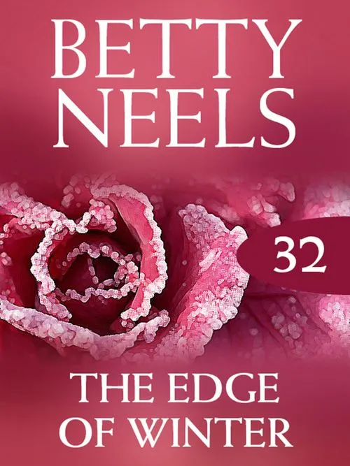 Crafted The Edge of Winter (Betty Neels Collection, Book 32): First edition