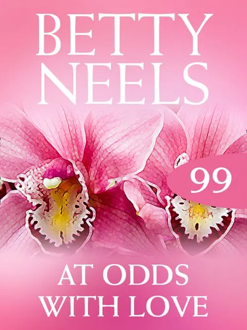 Shop Now At Odds With Love (Betty Neels Collection, Book 99): First edition