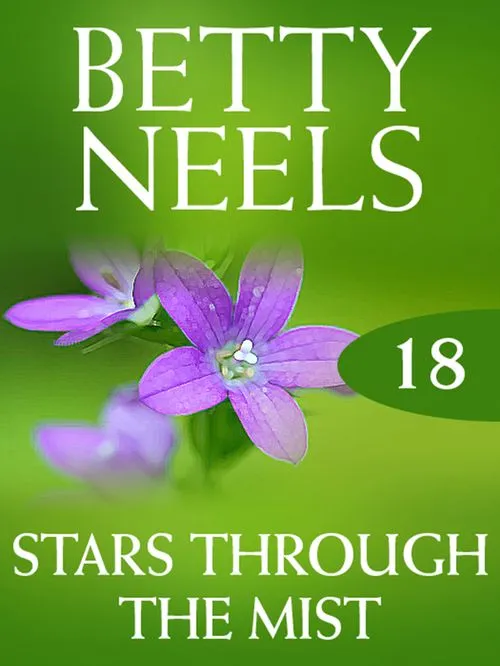 Stars Through the Mist (Betty Neels Collection, Book 18): First edition Same Day Shipping