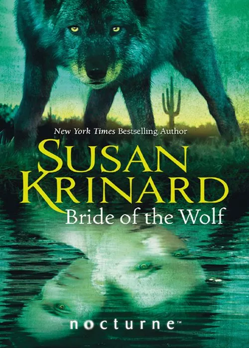 Bride of the Wolf (Mills & Boon Nocturne): First edition Get Yours
