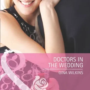 Doctors In The Wedding (Doctors in the Family, Book 3) (Mills & Boon Cherish): First edition Limited Time