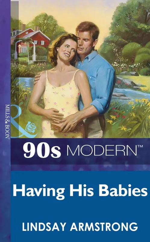 Bulk Order Having His Babies (Mills & Boon Vintage 90s Modern): First edition