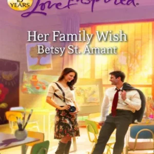Her Family Wish (Mills & Boon Love Inspired): First edition Super Sale