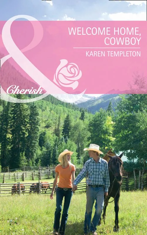 Crafted Welcome Home, Cowboy (Wed in the West, Book 4) (Mills & Boon Cherish): First edition