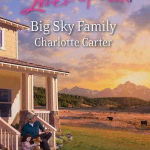 Super Sale Big Sky Family (Mills & Boon Love Inspired): First edition