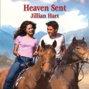 Heaven Sent (Mills & Boon Love Inspired): First edition Price Drop