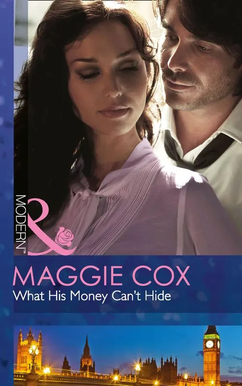 Time-Limited What His Money Can't Hide (Mills & Boon Modern): First edition