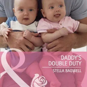 Daddy's Double Duty (Mills & Boon Cherish): First edition Save Now