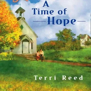 A Time Of Hope (Mills & Boon Love Inspired): First edition Get Yours