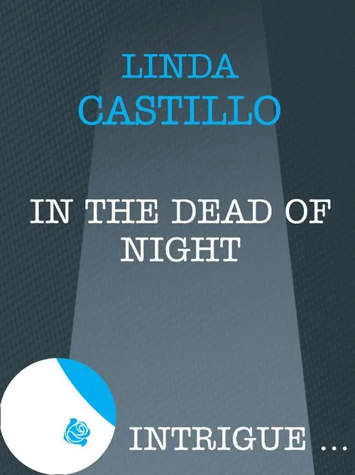 In The Dead Of Night (Mills & Boon Intrigue): First edition Popular