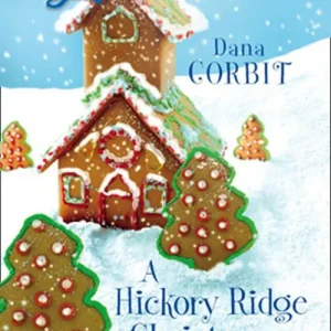 A Hickory Ridge Christmas (Mills & Boon Love Inspired): First edition Wholesale