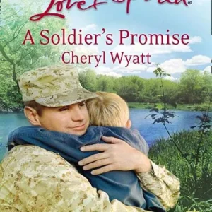 A Soldier's Promise (Wings of Refuge, Book 1) (Mills & Boon Love Inspired): First edition Top Pick