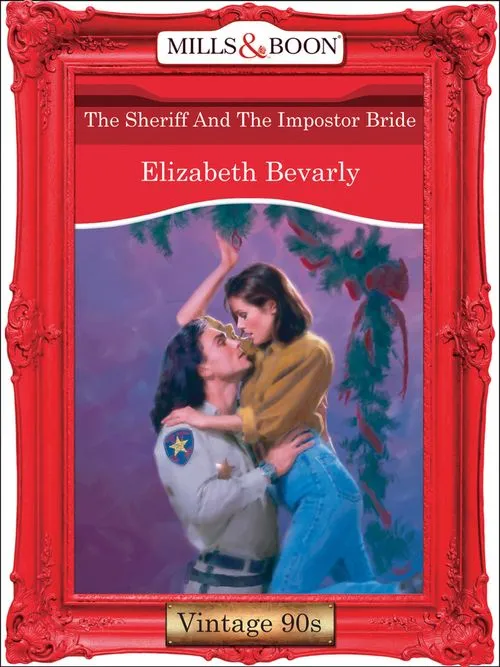Express Delivery The Sheriff And The Impostor Bride (Mills & Boon Vintage Desire): First edition