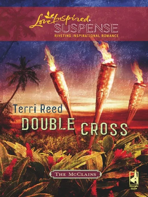 Limited Offer Double Cross (The McClains, Book 2) (Mills & Boon Love Inspired): First edition