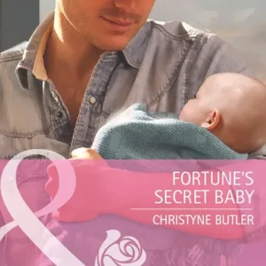 Fortune's Secret Baby (The Fortunes of Texas: Lost…and Found, Book 5) (Mills & Boon Cherish): First edition Mega Sale