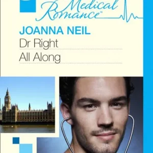 Best Seller Dr Right All Along (Mills & Boon Medical): First edition