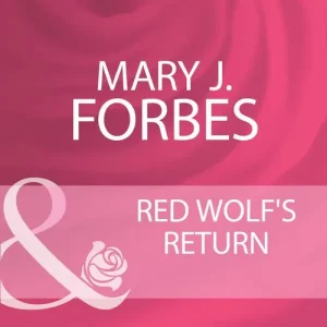 Red Wolf's Return (Mills & Boon Cherish): First edition Free Delivery