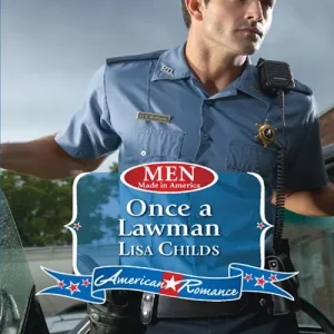 Once a Lawman (Men Made in America, Book 52) (Mills & Boon Love Inspired): First edition Hassle-Free Returns