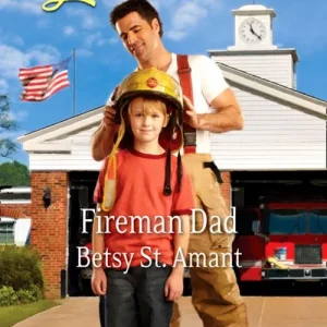 Trusted Brand Fireman Dad (Mills & Boon Love Inspired): First edition