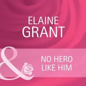 No Hero Like Him (Hometown U.S.A., Book 15) (Mills & Boon Cherish): First edition Low Price