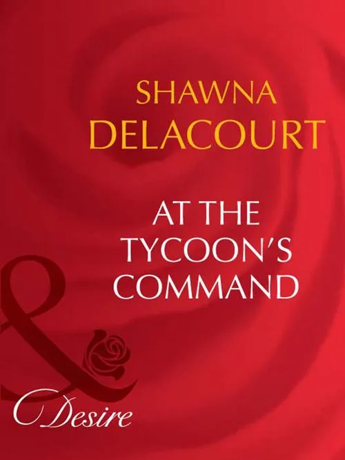 At The Tycoon's Command (Mills & Boon Desire): First edition Best Price