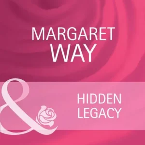 Hidden Legacy (Everlasting Love, Book 5) (Mills & Boon Cherish): First edition Viral