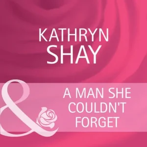 A Man She Couldn't Forget (Mills & Boon Cherish): First edition Discount