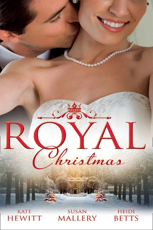 Royal Christmas: Royal Love-Child, Forbidden Marriage (Snow, Satin and Seduction, Book 4) / The Sheikh and the Christmas Bride (Desert Rogues, Book 11) / Christmas in His Royal Bed: First edition Warranty Included