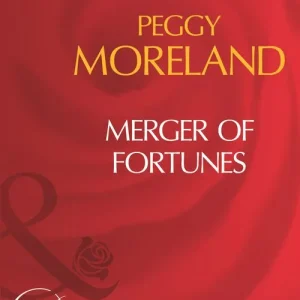 Mega Sale Merger Of Fortunes (Dakota Fortunes, Book 1) (Mills & Boon Desire): First edition