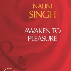 Awaken To Pleasure (Mills & Boon Desire): First edition Don’t Miss Out