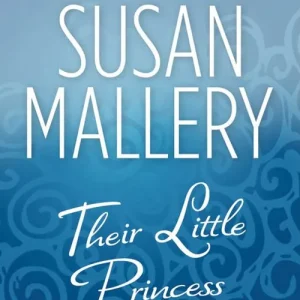 Top Rated Their Little Princess: First edition