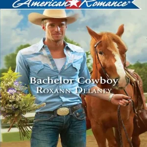 Brand New Bachelor Cowboy (Mills & Boon Love Inspired): First edition