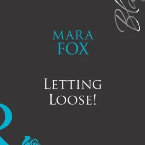Buy Online Letting Loose! (The Wrong Bed, Book 38) (Mills & Boon Blaze): First edition