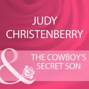 Free Shipping The Cowboy's Secret Son (Mills & Boon Cherish): First edition