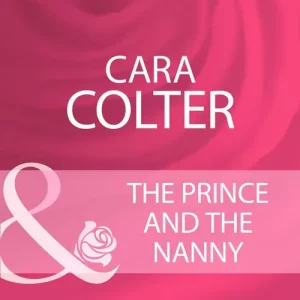 Money Back Guarantee The Prince And The Nanny (Mills & Boon Cherish): First edition