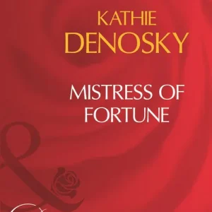 Fast Shipping Mistress Of Fortune (Mills & Boon Desire): First edition