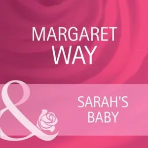 Sarah's Baby (Mills & Boon Cherish): First edition Best Seller