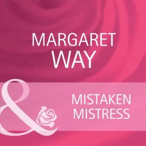 Mistaken Mistress (Mills & Boon Cherish): First edition Today Only