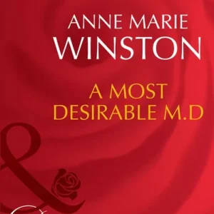A Most Desirable M.d. (The Fortunes of Texas: The Lost, Book 1) (Mills & Boon Desire): First edition Hot Deal