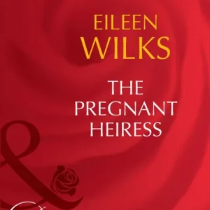 Hot Deal The Pregnant Heiress (The Fortunes of Texas: The Lost, Book 2) (Mills & Boon Desire): First edition