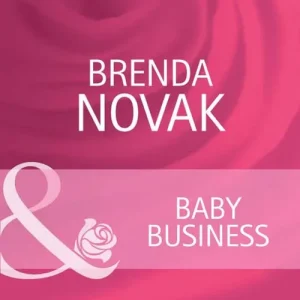 One Day Deal Baby Business (9 Months Later, Book 27) (Mills & Boon Cherish): First edition