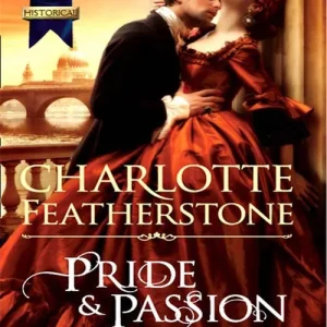 Warranty Included Pride & Passion (The Brethren Guardians, Book 2) (Mills & Boon Historical): First edition