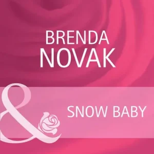 Discount Snow Baby (9 Months Later, Book 26) (Mills & Boon Cherish): First edition