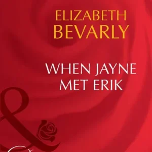 When Jayne Met Erik (20 Amber Court, Book 1) (Mills & Boon Desire): First edition Direct From Factory